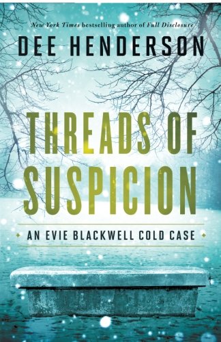 Book Cover Threads of Suspicion (An Evie Blackwell Cold Case)