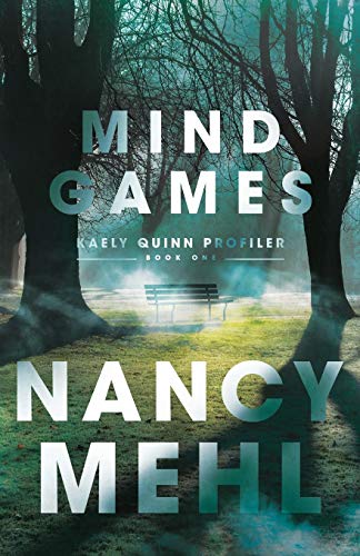 Book Cover Mind Games (Kaely Quinn Profiler)