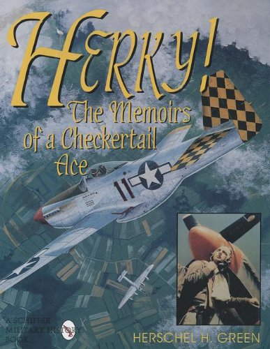 Herky!: The Memoirs of a Checker Ace (Schiffer Military History)