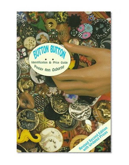 Button Button: Identification and Price Guide