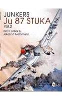 Junkers Ju87 Stuka Vol. 2: (Schiffer Military History) (v. 2)