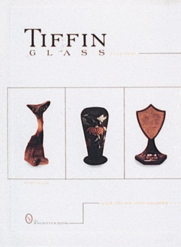 Tiffin glass, 1914-1940 (Schiffer Book)