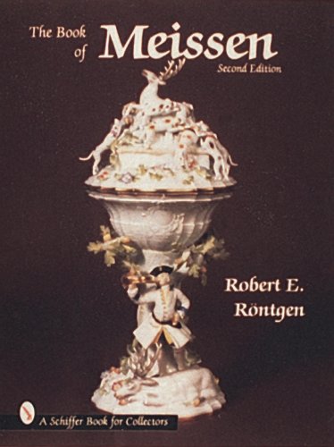 The Book of Meissen (A Schiffer book for collectors)