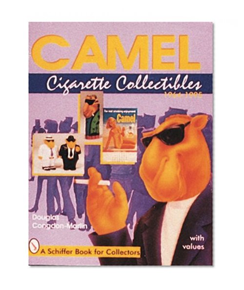 Camel Cigarette Collectibles: 1964-1995