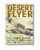 Desert Flyer: The Log and Journal of Flying Officer William Marsh (Schiffer Military History)