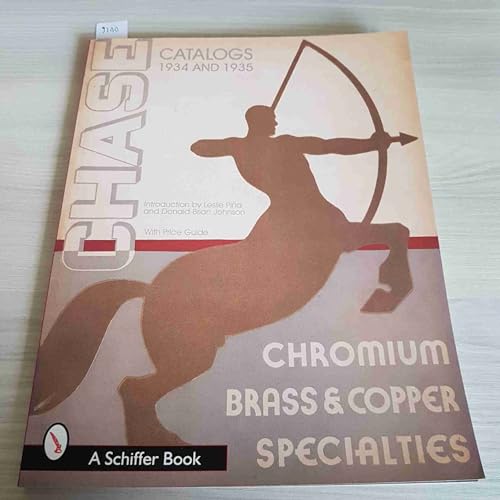 Chase Catalogs: 1934 And 1935 : Chromium Brass & Copper Specialties