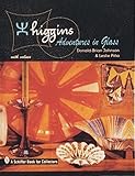 Higgins: Adventures in Glass