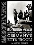 Images of the Waffen-SS: A Photo Chronicle of Germanys Elite Troops (Schiffer Military History)