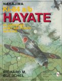 Nakajima Ki-84 a/b Hayate in Japanese Army Air Force Service: (Schiffer Military Aviation History (Paperback))