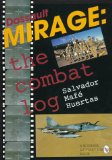 Dassault Mirage: The Combat Log