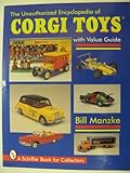 The Unauthorized Encyclopedia of Corgi Toys