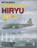 Mitsubishi Ki-67/Ki-109 Hiryu in Japanese Army Air Force Service: (Schiffer Military/Aviation History)