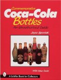 Commemorative Coca-Cola Bottles (A Schiffer Book for Collectors)