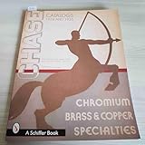 Chase Catalogs: 1934 And 1935 : Chromium Brass & Copper Specialties