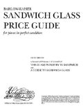 Sandwich Glass Price Guide: For Pieces in Perfect Condition