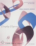 Everyday Elegance: 1950S Plastics Design : With Price Guide (Schiffer Book for Collectors with Price Guide)