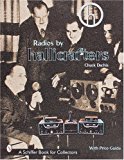 Radios by Hallicrafters: With Price Guide (A Schiffer Book for Collectors)