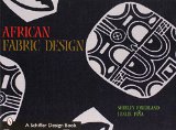 African Fabric Design (Schiffer Design Book)