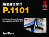 Messerschmitt P.1101 (X Planes of the Third Reich)