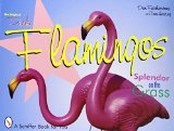 The Original Pink Flamingos: Splendor on the Grass