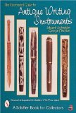 The Illustrated Guide to Antique Writing Instruments