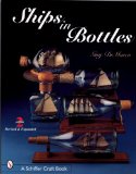 Ships in Bottles (Schiffer Craft Book)
