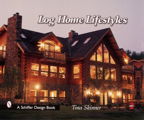 Book Cover Log Home Lifestyles (Schiffer Design Books)