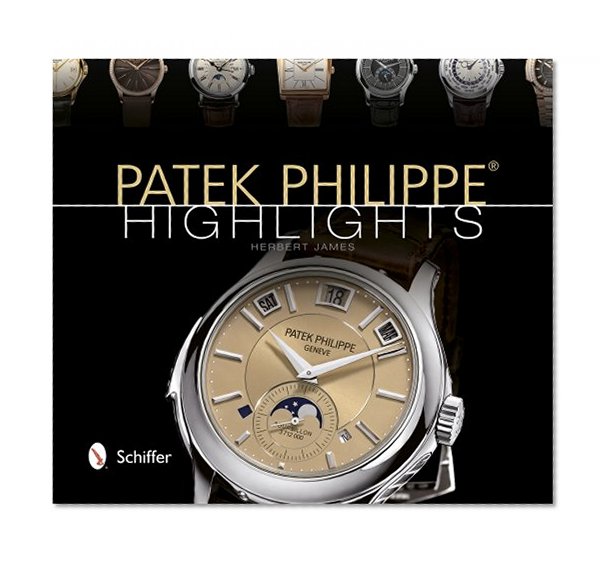 Book Cover Patek Philippe Highlights
