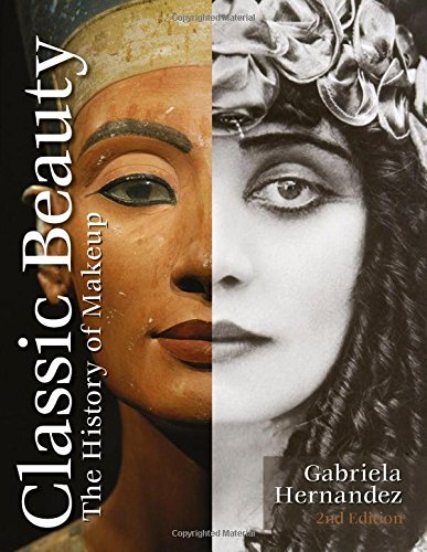 Book Cover Classic Beauty: The History of Makeup