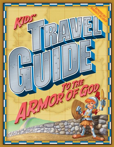 Book Cover KIDS TRAVEL GUIDE TO THE ARMOUR OF GOD P