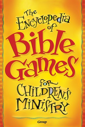 Book Cover The Encyclopedia of Bible Games for Children's Ministry