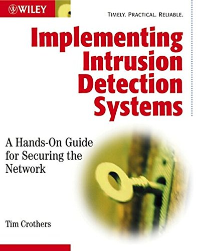 Book Cover Implementing Intrusion Detection Systems: A Hands-On Guide for Securing the Network