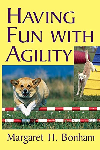 Book Cover Having Fun With Agility (Howell Dog Book of Distinction (Paperback))