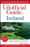 The Unofficial Guide to Ireland (Unofficial Guides)