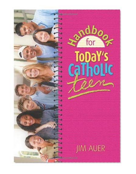 Book Cover Handbook for Today's Catholic Teen