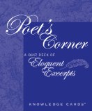 Poet's Corner: A Quiz Deck of Eloquent Excerpts: Knowledge Cards™