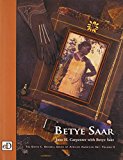 Betye Saar (The David C. Driskell Series of African American Art, V. 2) (Vol 2)
