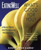 What's Good For You? A Quiz Deck on Food and Nutrition Knowledge Cards Deck