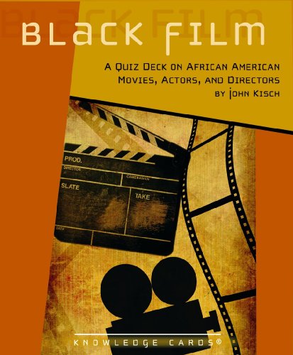 Book Cover Black Film: A Knowledge Cards Quiz Deck on African American Movies, Actors, and Directors