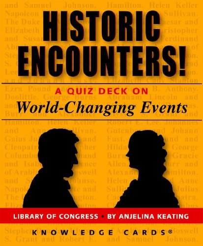 Book Cover Historic Encounters! A Knowledge Cards Quiz Deck on World-Changing Events