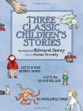 Three Classic Children's Stories: Little Red Riding Hood, Jack the Giant-Killer, and Rumpelstiltskin
