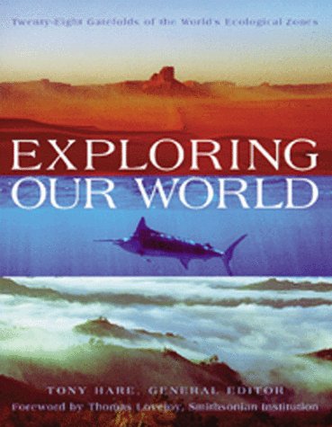 Exploring Our World