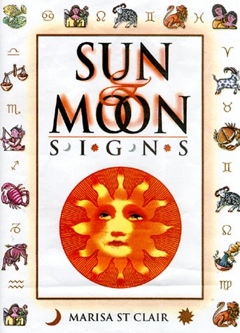 Sun and Moon Signs: An Astrological Guide to Love, Career, and Destiny