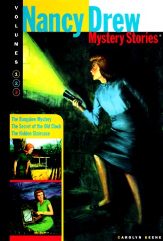 Nancy Drew Mysteries Stories: Secret of the Old Clock / The Hidden Staircase / The Bungalow Mystery