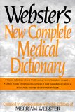 Webster's New Complete Medical Dictionary