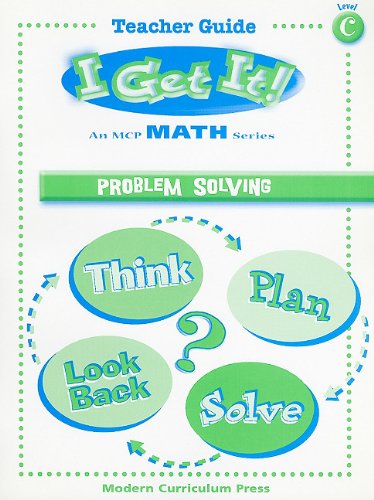I GET IT MATH, PROBLEM SOLVING, LEVEL C, TEACHER EDITION (MATH STRANDS)