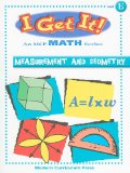 I GET IT MATH, GEOMETRY AND MEASUREMENT, LEVEL E, STUDENT EDITION (I Get It! Level E)