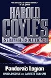 Pandora's Legion: Harold Coyle's Strategic Solutions, Inc.