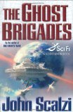 The Ghost Brigades (A Sci Fi Essential Book)