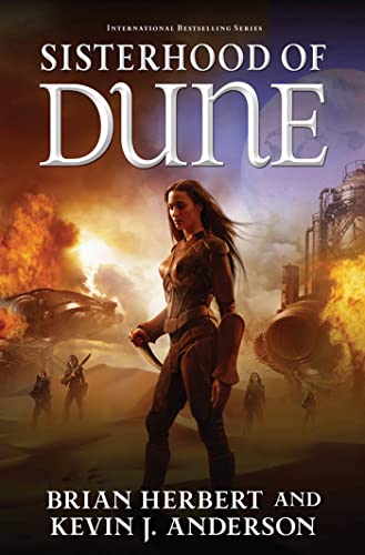 Sisterhood of Dune: Book One of the Schools of Dune Trilogy
